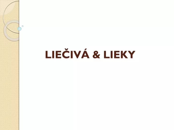 Liečivá a lieky